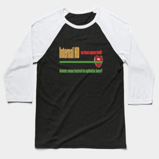 Love and Hatred Baseball T-Shirt